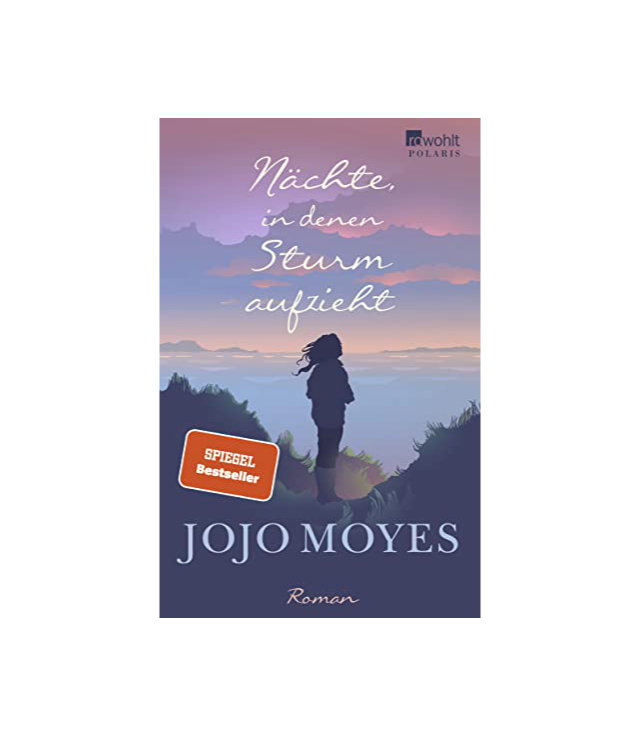 "Nächte, in denen Sturm aufzieht" von Jojo Moyes